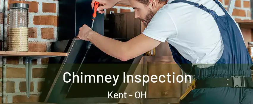  Chimney Inspection Kent - OH
