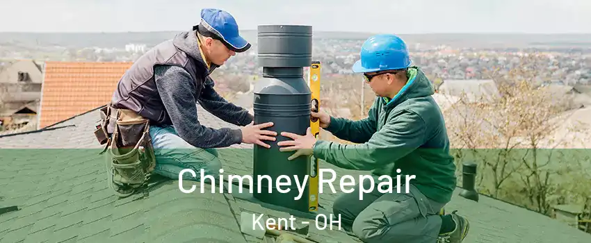  Chimney Repair Kent - OH