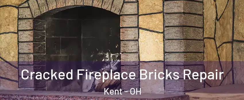  Cracked Fireplace Bricks Repair Kent - OH